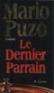 [Mario Puzo's Mafia 01] • Le dernier parrain